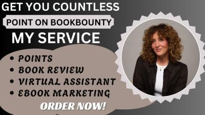 I will get you countless points on Book Bounty