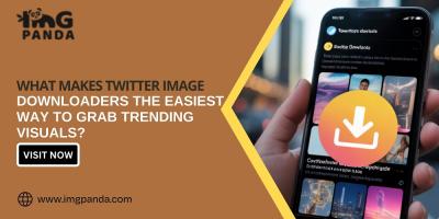 What Makes Twitter Image Downloaders the Easiest Way to Grab Trending Visuals?