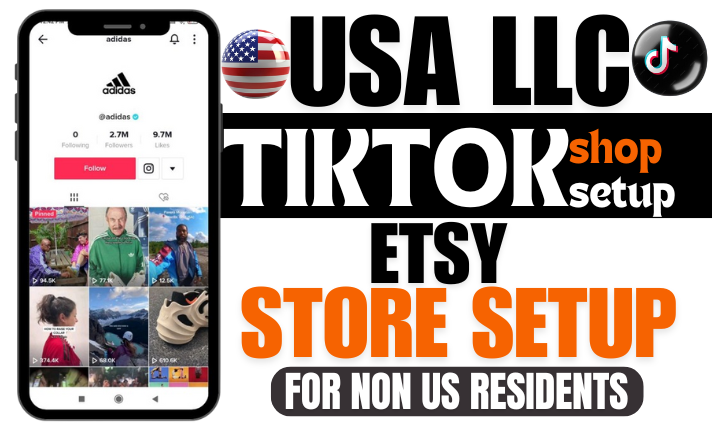Do US LLC Registration, TikTok Shop & Etsy Store Setup for USA and Non-US Residents