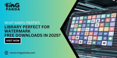 What Makes Freepik’s Library Perfect for Watermark-Free Downloads in 2025?