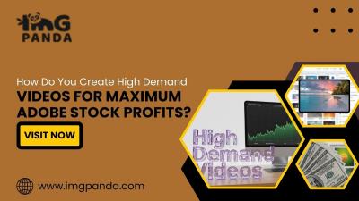 How Do You Create High-Demand Videos for Maximum Adobe Stock Profits?