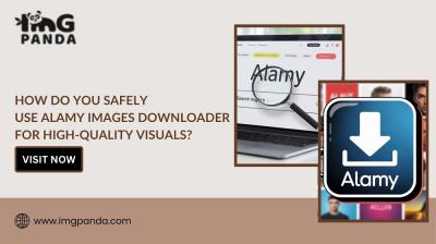 How Do You Safely Use Alamy Images Downloader for High-Quality Visuals?