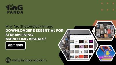 Why Are Shutterstock Image Downloaders Essential for Streamlining Marketing Visuals?