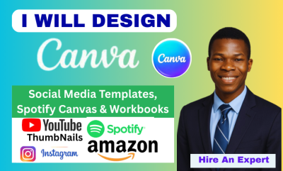 I will design canva social media templates, spotify canvas, workbook, youtube thumbnail