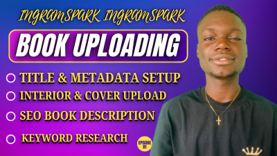 I will upload and set up your book on IngramSpark for global distribution