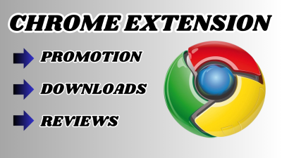 I will do Chrome Extension Promotion for Your Extension and Chrome Extension Reviews