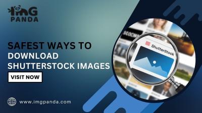 What Are the Safest Methods for Downloading Shutterstock Images Without Watermarks?