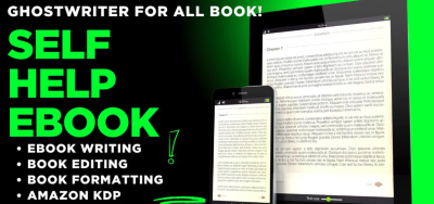I will be ghostwriter for self help ebooks, book writer, book and ebook writing