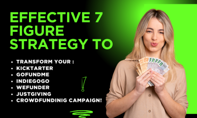 I will create and promote your Kickstarter GoFundMe Indiegogo