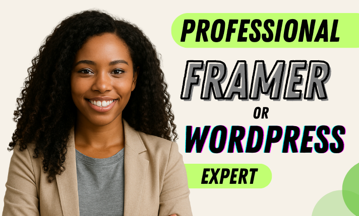 I will design Framer website, develop Framer website, Framer landing page, WordPress