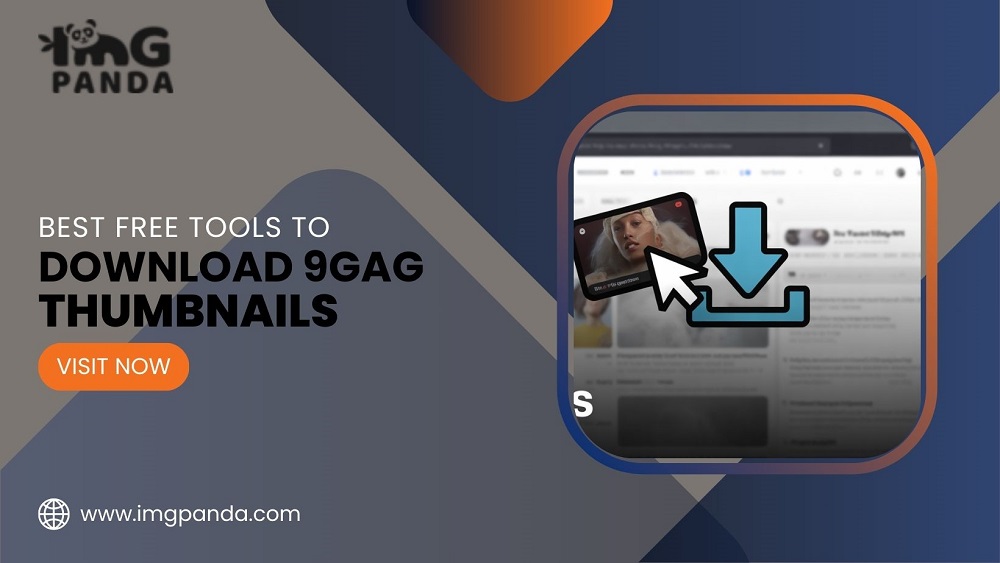 What Are the Best Free Tools for Downloading 9GAG Video Thumbnails Effortlessly?