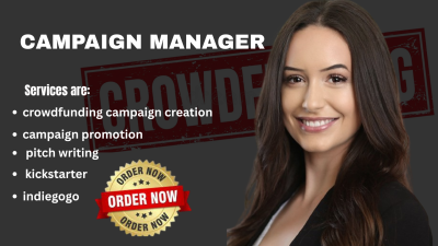 I will do your crowdfunding campaign creation promotion for Kickstarter Indiegogo