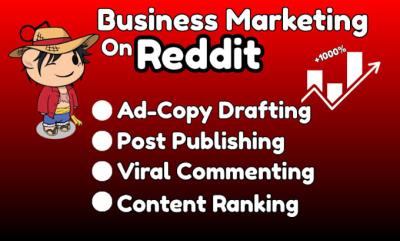 I will do Reddit post management for business, website, eCommerce, SaaS, or AI solutions