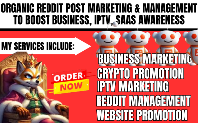 I will reddit post to boost business IPTV ecommerce AI app product website SaaS crypto