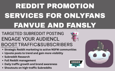 I will do Reddit post upvote for OnlyFans NSFW Fanvue adult product website promotion