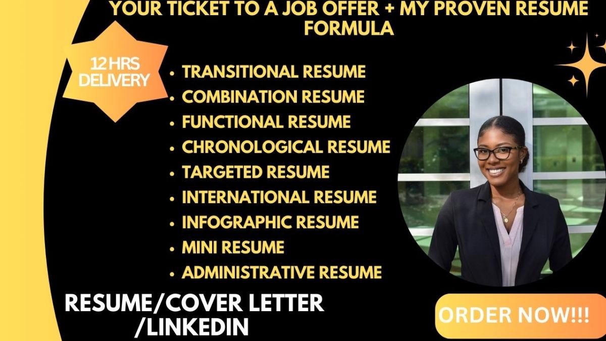 I will write functional, transitional, combination, admin resumes
