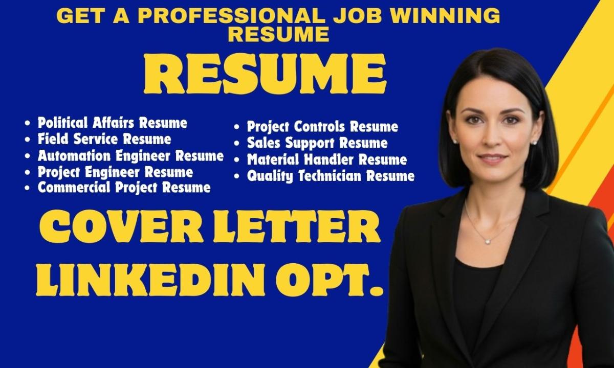 I will be expert resume writer for engineering, sales, and political career