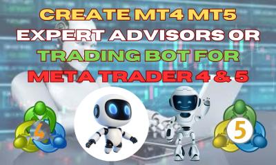 I will create MT4 MT5 Expert Advisors or Trading Bot for MetaTrader 4 and 5