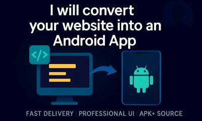 I Will Convert Your Website To Android App