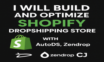 I will build and optimize Shopify dropshipping store via Zendrop, CJdropshipping, AutoDS