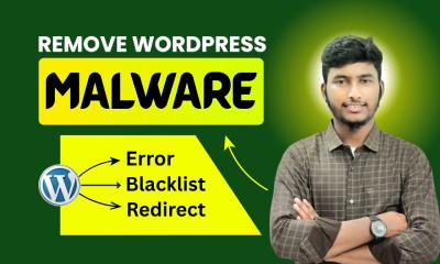 Remove WordPress Malware Removal, Clean Malware, Fix Hacked WordPress Website