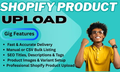 I will do Shopify product listing upload, winning products, add Shopify products