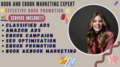 I Will do effective ebook promotion, marketing, and amazon ads setup