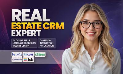Set Up Real Estate Website CRM, Lofty CRM, BoldTrail, KVCore, Follow Up Boss