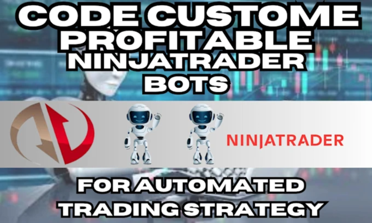 I will code custom profitable Ninjatrader bots for automated trading bot and strategy