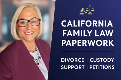 I Will Prepare Your California Family Child Custody Paperwork and Court Paper