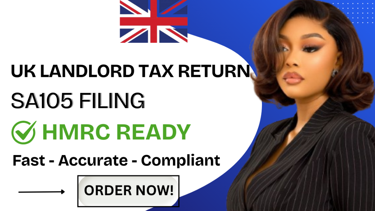 I will file landlord property tax return SA105 for UK rental income