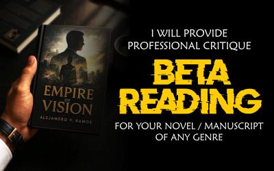 I Will Beta Read and Critique Your Novel, Book, or Manuscript of Any Genre
