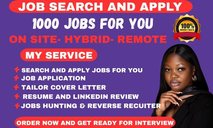 I Will Job Search and Apply for Jobs, Remote Jobs, Onsite Federal Jobs as Reverse Recruiter