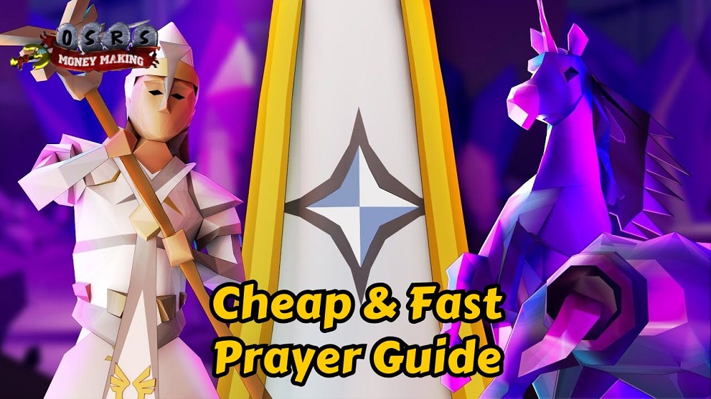 Cheap OSRS Prayer Training Guide 2025: Efficient Ways to 99