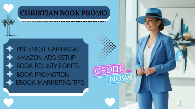 I Will Promote Your Christian Book Using Pinterest and Amazon Ads