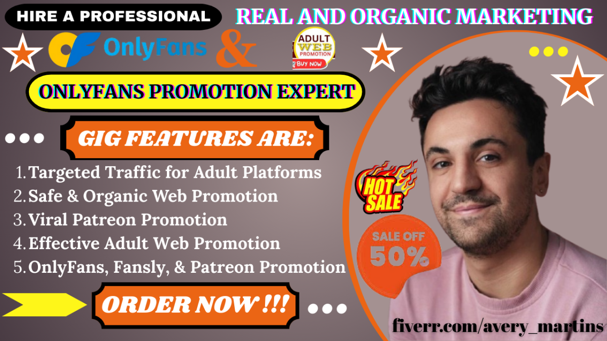 I will run effective adult web promotion for OnlyFans, Fansly, and Patreon store