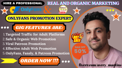 I will run effective adult web promotion for OnlyFans, Fansly, and Patreon store
