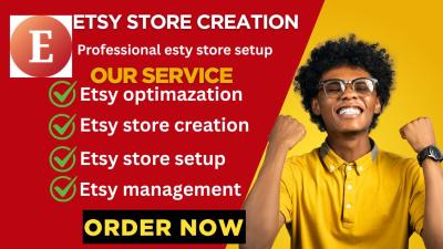 I will create your Etsy store, product listing, and optimize sales