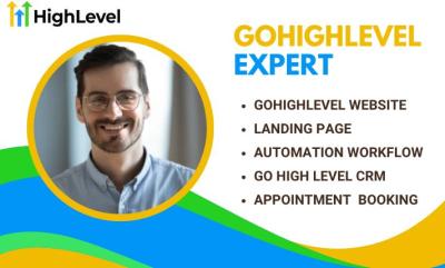 I will gohighlevel expert go high level landing page sales funnel highlevel website ghl