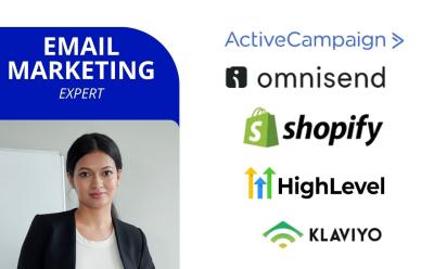 I will Klaviyo Shopify Email Marketing Flows GoHighLevel Expert Omnisend ActiveCampaign