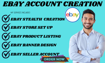 I will open ebay seller account for all country ebay account creation ebay listing