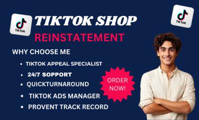 I will do tiktok shop unban appeal tiktok shop tiktok shop bans unbans