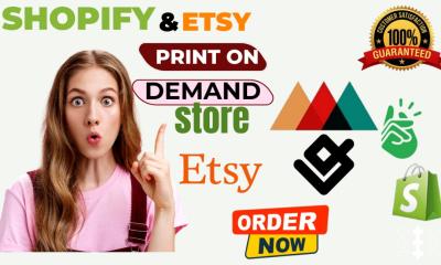 do shopify or etsy print on demand store with printify printiful gelato zakeke