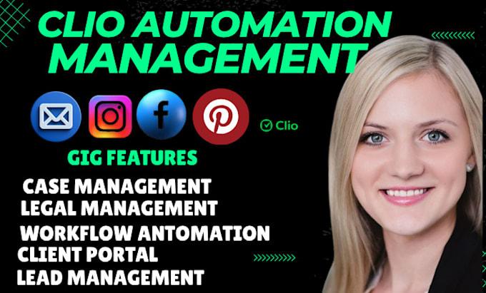 I will do clio automation for legal CRM clio manage client portal and workflow