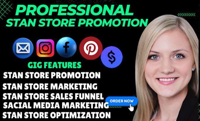 I will do stan store promotion stan store marketing stan store design, stan store setup