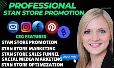 I will do stan store promotion stan store marketing stan store design, stan store setup