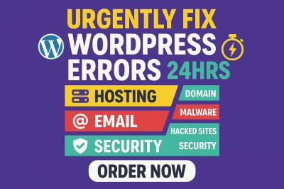 I will urgently fix wordpress errors hosting domain email malware hacked sites in 24hrs
