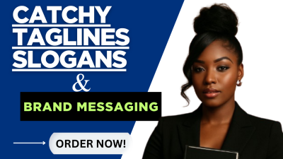 I will write catchy taglines slogans brand messaging for your business