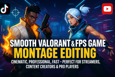 edit smooth valorant or any other fps video editor for youtube and tiktok edit smooth valorant or any other fps video editor for youtube and tiktok