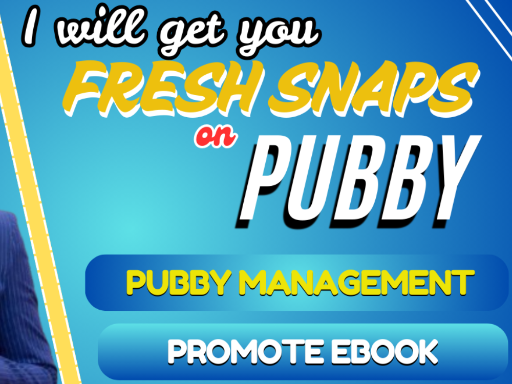 I will get you numerous snaps on pubby